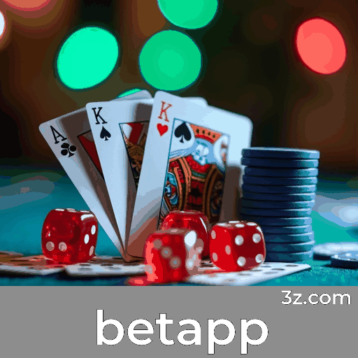 Betapp: Seu Cassino e Plataforma de Apostas Confiável